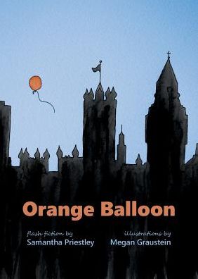 Cover for Samantha Priestley · Orange Balloon (Paperback Book) (2016)