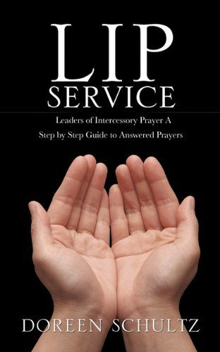 Cover for Doreen Schultz · Lip Service (Paperback Book) (2011)
