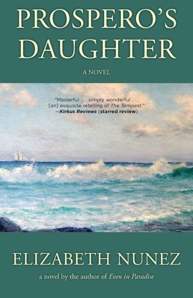 Cover for Elizabeth Nunez · Prospero's Daughter (Book) (2016)