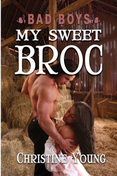 Cover for Christine Young · My Sweet Broc (Paperback Book) (2020)