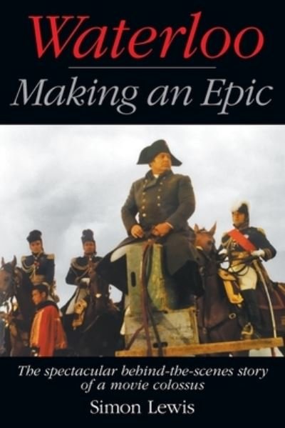 Cover for Simon Lewis · Waterloo ? Making an Epic (Paperback Book) (2021)
