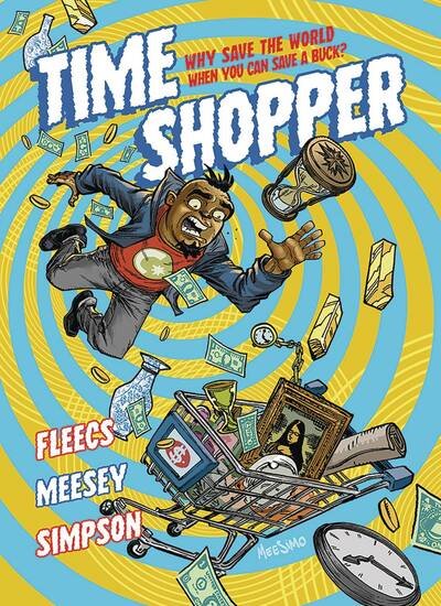 Cover for Tony Fleecs · Time Shopper (Hardcover Book) (2021)