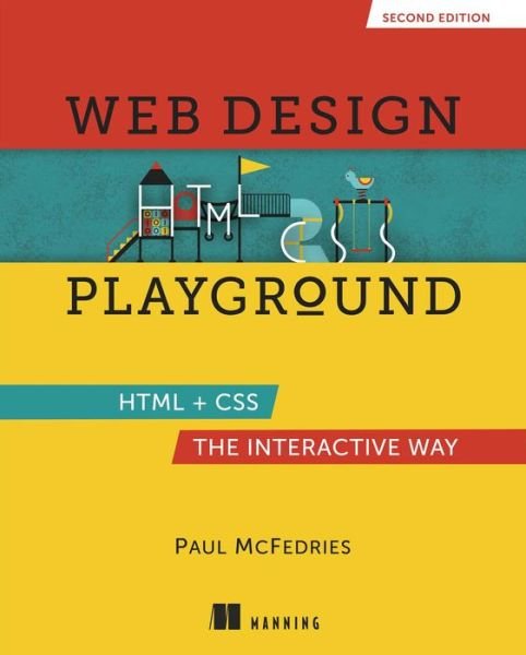 Cover for Paul McFedries · Web Design Playground, Second Edition (Inbunden Bok) (2024)