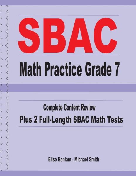 Cover for Elise Baniam · SBAC Math Practice Grade 7 (Paperback Book) (2020)