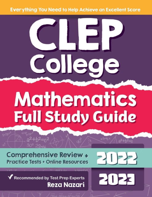 Cover for Reza Nazari · CLEP College Mathematics Full Study Guide: Comprehensive Review + Practice Tests + Online Resources (Paperback Book) (2021)