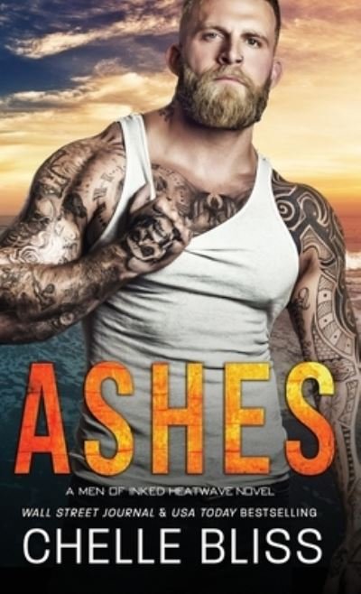 Cover for Chelle Bliss · Ashes (Innbunden bok) (2022)