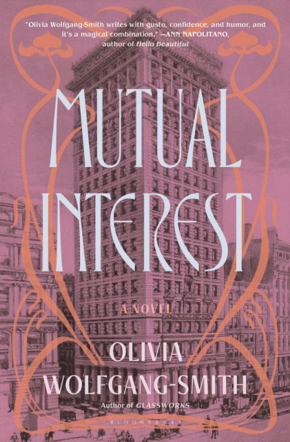 Cover for Olivia Wolfgang-Smith · Mutual Interest (Hardcover Book) (2025)