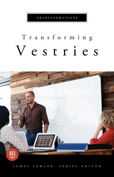 Cover for Church Publishing · Transforming Vestries - Transformations (Pocketbok) (2019)