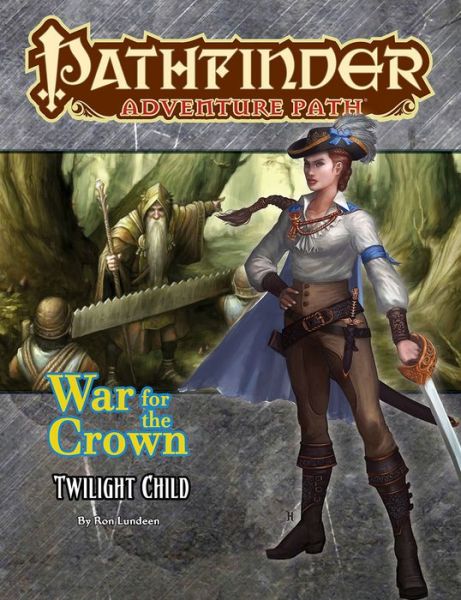 Cover for Ron Lundeen · Pathfinder Adventure Path: Twilight Child (War for the Crown 3 of 6) (Paperback Book) (2018)