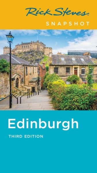 Cover for Rick Steves · Rick Steves Snapshot Edinburgh (Paperback Book) [Third edition] (2020)