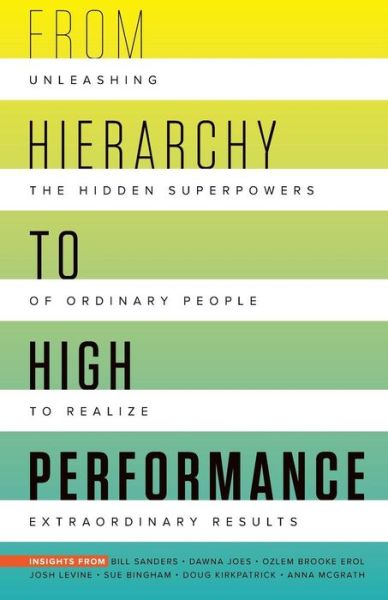 Cover for Bill Sanders · From Hierarchy to High Performance (Paperback Book) (2018)