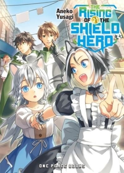 Cover for Aneko Yusagi · The Rising Of The Shield Hero Volume 21: Light Novel (Taschenbuch) (2021)
