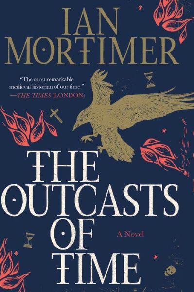 Cover for Ian Mortimer · The Outcasts of Time (Paperback Book) (2019)