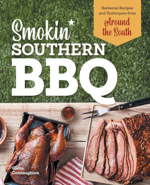 Cover for Glenn Connaughton · Smokin' Southern BBQ (Paperback Book) (2021)