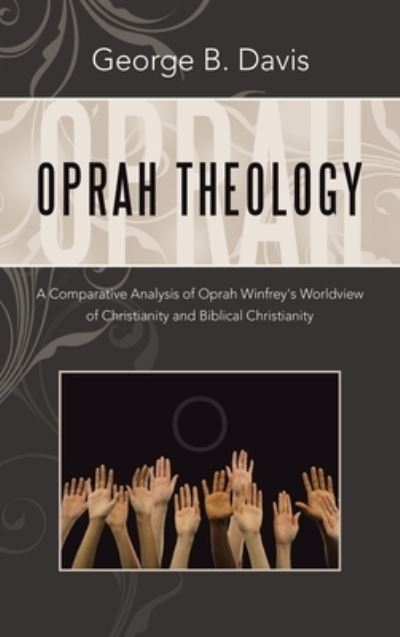 Cover for George B. Davis · Oprah Theology (Book) (2023)