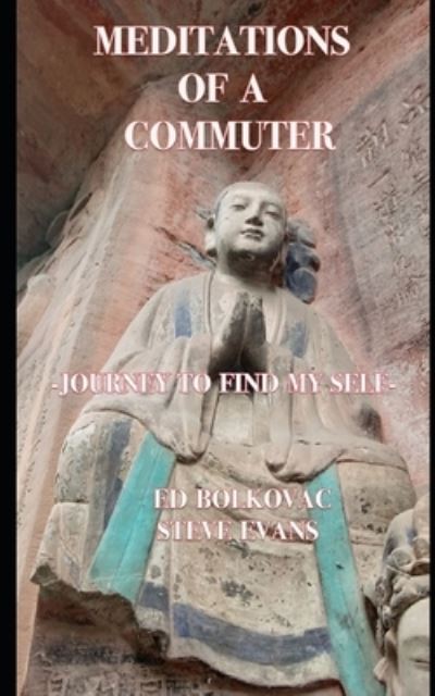 Cover for Steve Evans · Meditations of a Commuter (Pocketbok) (2019)