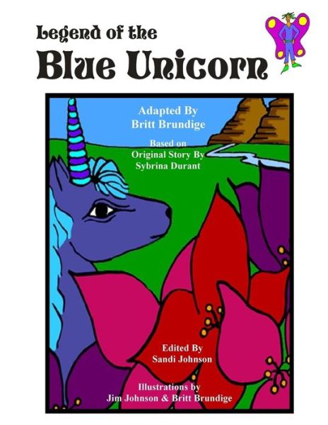 Legend of the Blue Unicorn - Sybrina Durant - Livros - Independently Published - 9781679429323 - 22 de dezembro de 2019