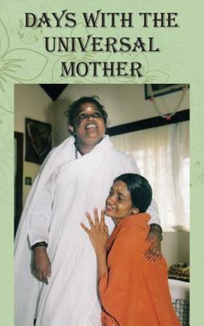 Cover for Swamini Atmaprana · Days with the Universal Mother (Paperback Book) (2018)