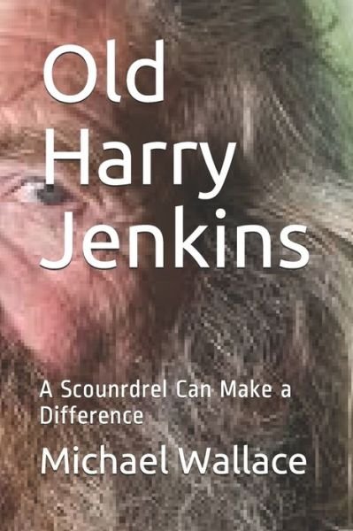 Cover for Michael Wallace · Old Harry Jenkins (Paperback Book) (2019)