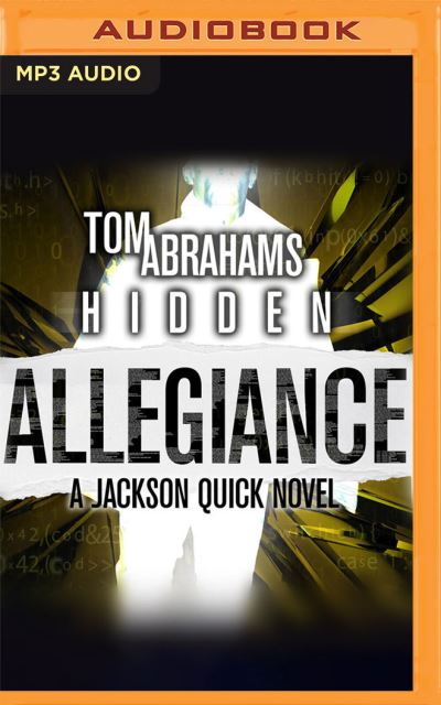 Hidden Allegiance - Tom Abrahams - Music - Audible Studios on Brilliance - 9781713644323 - September 14, 2021