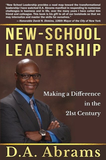 Cover for D a Abrams · New-School Leadership (Paperback Bog) (2019)