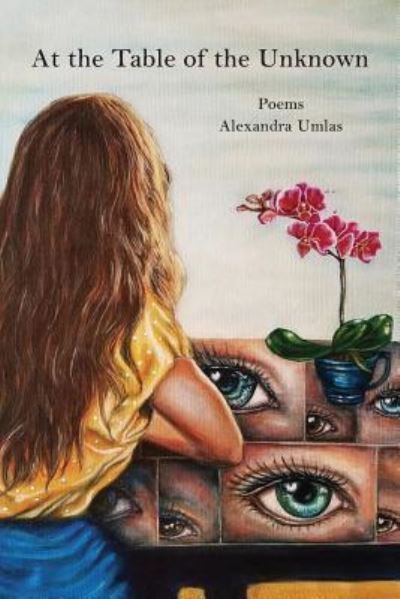 Cover for Alexandra Umlas · At the Table of the Unknown (Paperback Book) (2019)