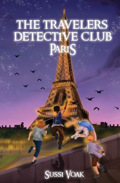 Cover for Sussi Voak · The Travelers Detective Club Paris (Paperback Book) (2022)