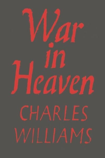 Cover for Charles Williams · War in Heaven (Paperback Book) (2021)