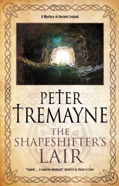 Cover for Peter Tremayne · The Shapeshifter's Lair (Paperback Book) (2021)