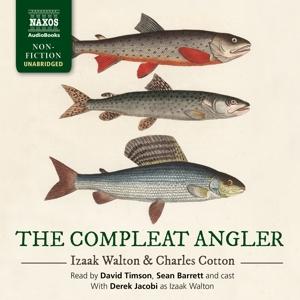 Cover for Walton / Cotton: The Compleat Angler (CD) [Unabridged edition] (2017)