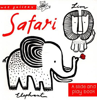 Cover for Surya Sajnani · Safari: A Slide and Play Book - Wee Gallery (Board book) (2016)