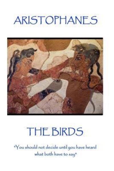 Cover for Aristophanes · Aristophanes - The Birds (Paperback Book) (2017)
