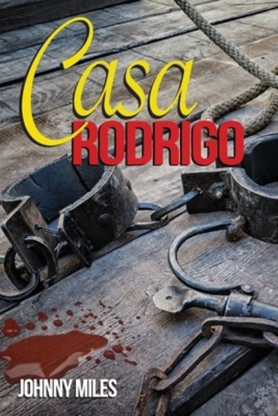 Cover for Johnny Miles · Casa Rodrigo (Paperback Book) (2018)