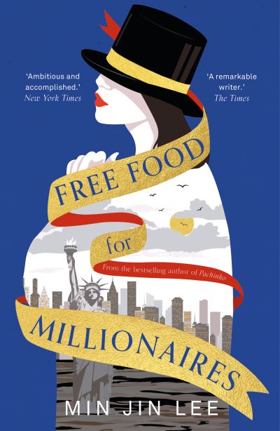 Cover for Min Jin Lee · Free Food for Millionaires (Paperback Bog) [Reissue edition] (2021)