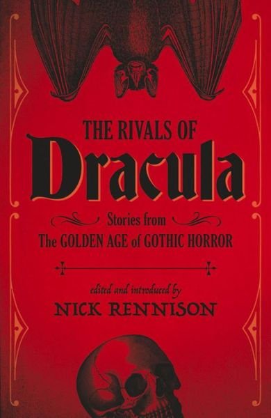 Cover for Nick Rennison · The Rivals of Dracula (Paperback Bog) (2015)