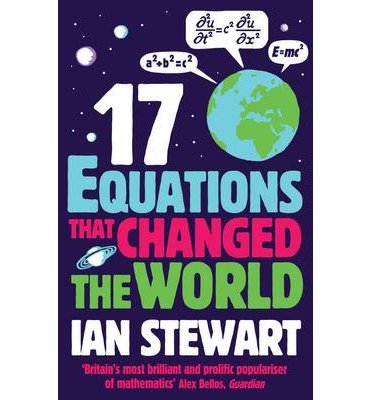 Cover for Ian Stewart · Seventeen Equations that Changed the World (Paperback Bog) [Main edition] (2013)