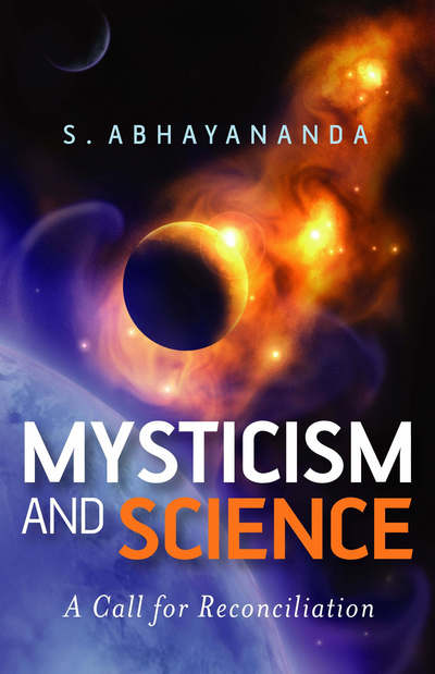 Cover for Swami Abhayananda · Mysticism and Science - A Call for Reconciliation (Paperback Book) (2007)