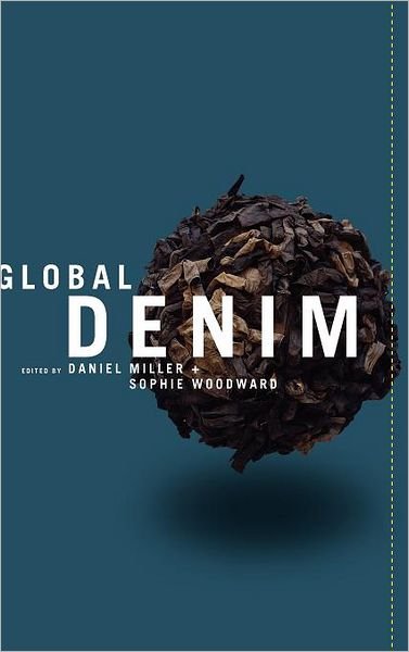 Cover for Daniel Miller · Global Denim (Hardcover bog) (2010)