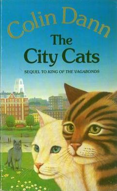 Cover for Colin Dann · The City Cats (Paperback Book) (2011)