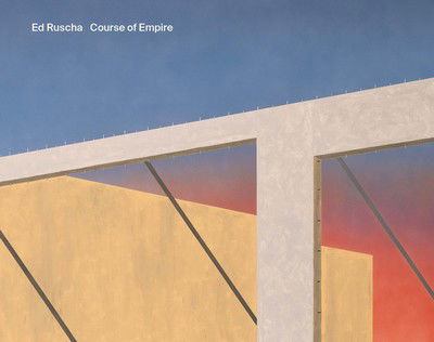 Cover for Christopher Riopelle · Ed Ruscha: Course of Empire - National Gallery London Publications (Hardcover Book) (2018)