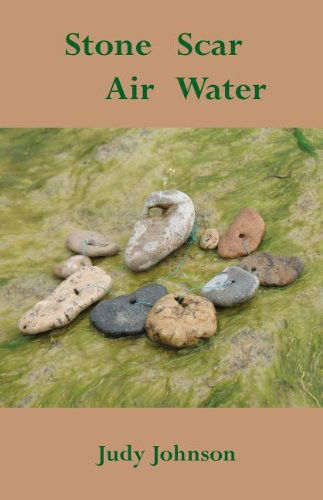 Cover for Judy Johnson · Stone Scar Air Waterr (Paperback Book) (2013)