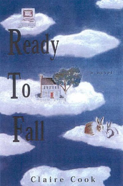 Cover for Claire Cook · Ready to Fall: A Novel (Hardcover Book) (2000)