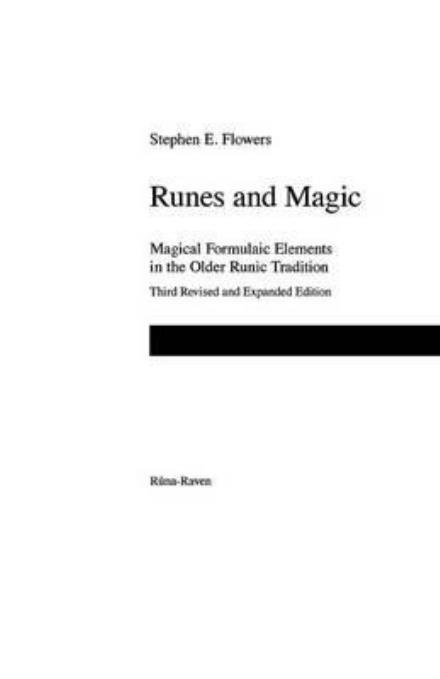 Runes and Magic - Stephen E Flowers - Bøker - Runa-Raven - 9781885972323 - 1. mai 2011