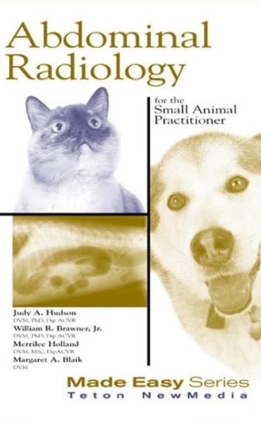 Cover for Judith Hudson · Abdominal Radiology for the Small Animal Practitioner - Made Easy Series (Paperback Book) (2001)