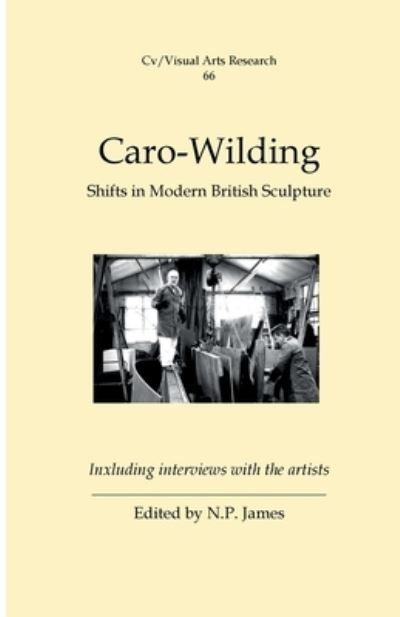 Cover for N.P. James · Caro-Wilding (CV / Visual Arts Research) (Spiral Book) (2023)