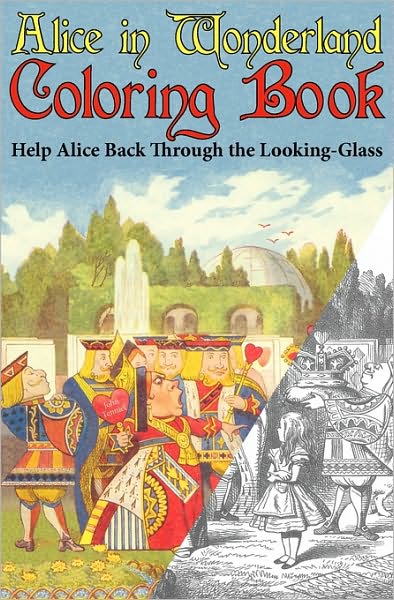 Cover for Lewis Carroll · Alice in Wonderland Coloring Book: Help Alice Back Through the Looking-glass (Abridged) (Engage Books) (Paperback Book) [Abridged edition] (2010)