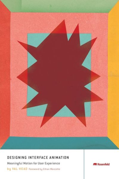 Cover for Designing Interface Animation: Meaningful Motion for User Experience (Book) (2016)