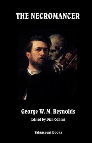 Cover for George W. M. Reynolds · The Necromancer (Valancourt Classics) (Pocketbok) (2007)