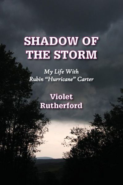 Cover for Violet Rutherford · Shadow of the Storm: My Life with Rubin (Paperback Book) (2015)