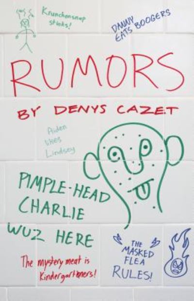 Cover for Denys Cazet · Rumors (Book) (2017)